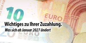 Wichtiges zu Ihrer Zuzahlung