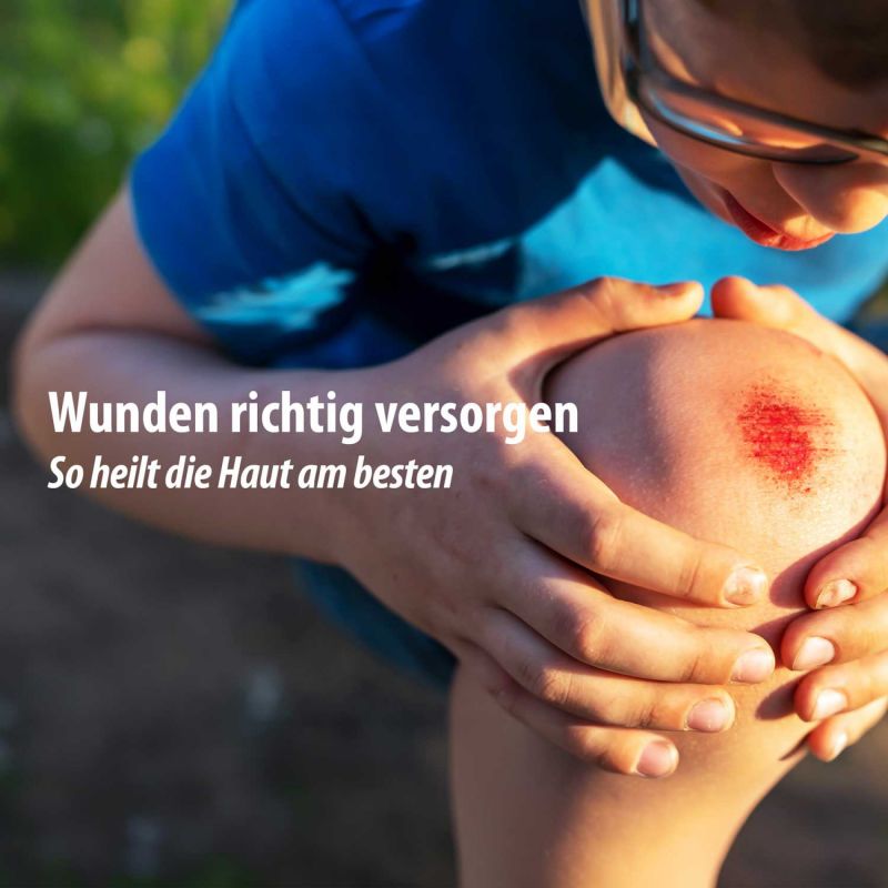 Wunden richtig versorgen