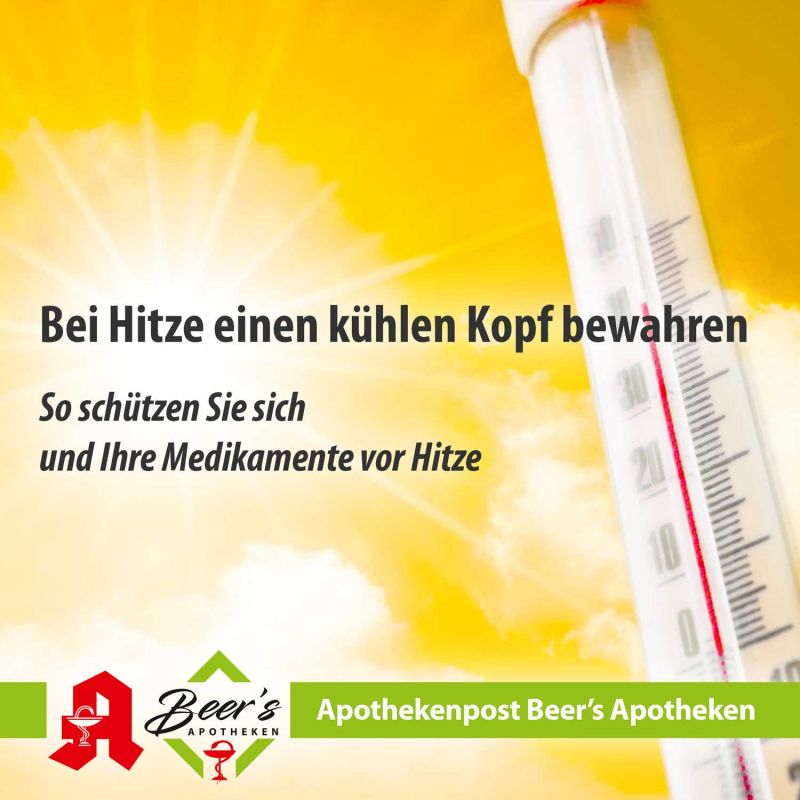 Bei Hitze kühlen Kopf bewahren