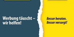 Werbung täuscht – wir helfen!
